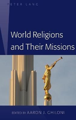 World Religions and Their Missions - 