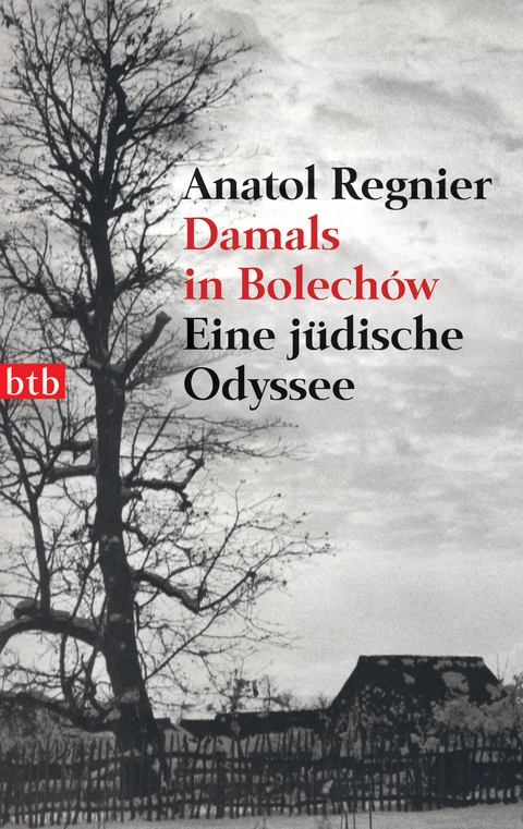Damals in Bolechów - Anatol Regnier