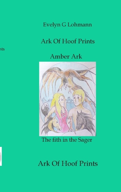 Amber Ark - Evelyn G Lohmann