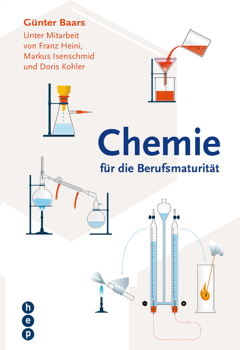 Chemie für die Berufsmaturität - Günter Baars, Franz Heini, Markus Isenschmid, Doris Kohler
