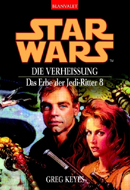 Star Wars - Das Erbe der Jedi-Ritter / Star Wars: Das Erbe der Jedi-Ritter 8 - Greg Keyes