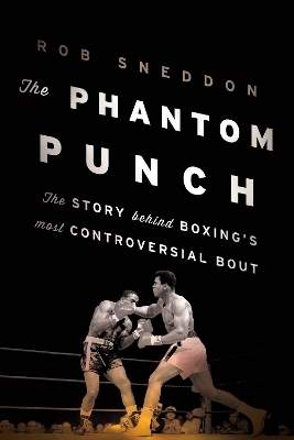 The Phantom Punch - Rob Sneddon