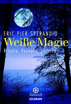 Weiße Magie - Eric P Sperandio