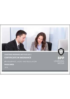 CII Certificate in Insurance IF1 Insurance, Legal and Regulatory -  BPP Learning Media