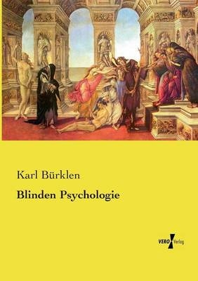 Blinden Psychologie - Karl Bürklen