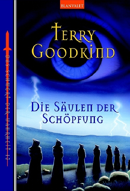 Das Schwert der Wahrheit / Die Säulen der Schöpfung - Terry Goodkind