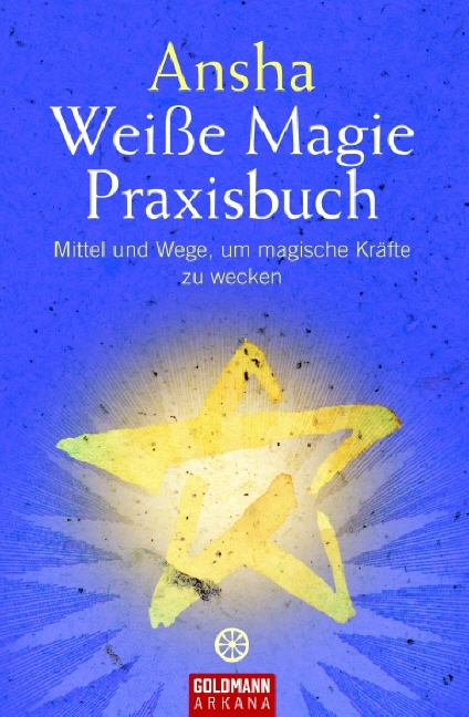 Weiße Magie -  Ansha