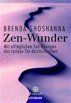 Zen-Wunder - Brenda Shoshanna