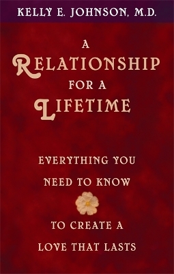 A Relationship for a Lifetime - Kelly Johnson