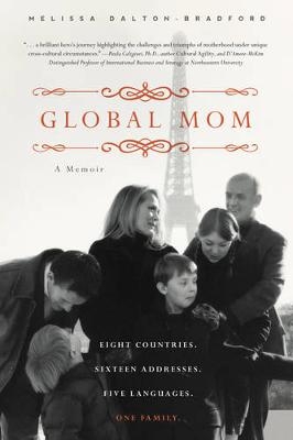 Global Mom -  Melissa Dalton-Bradford