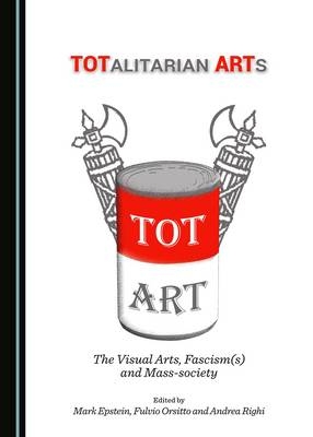 TOTalitarian ARTs - 