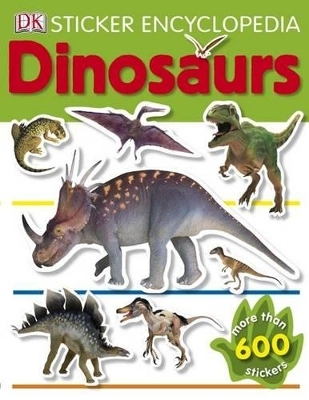 Sticker Encyclopedia: Dinosaurs -  Dk