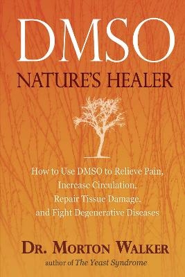 Dmso - Morton Walker