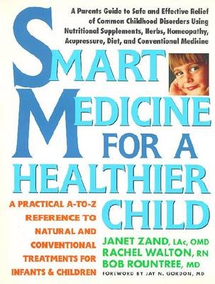 Smart Medicine For a Healthier Child - Bob Rountree, Janet Zand, Rachel Walton