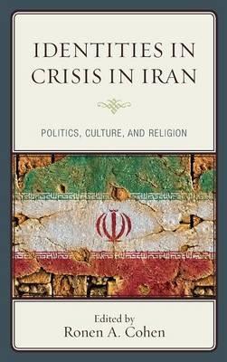 Identities in Crisis in Iran - 