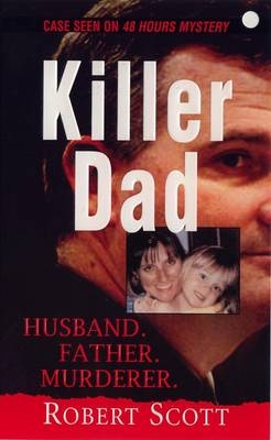 Killer Dad - Robert Scott