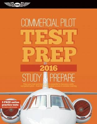 Commercial Pilot Test Prep 2016 -  Asa Test Prep Board