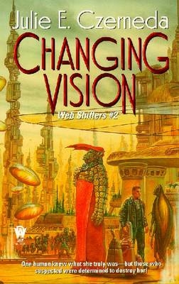 Changing Vision - Julie E. Czerneda