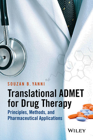 Translational ADMET for Drug Therapy - Souzan B. Yanni