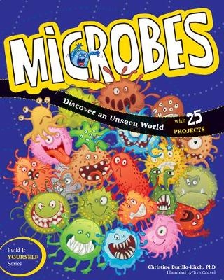 Microbes - Christine Burillo-Kirch