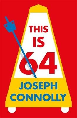This Is 64 -  Joseph Connolly