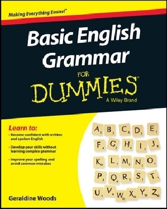 Basic English Grammar For Dummies - US - Geraldine Woods