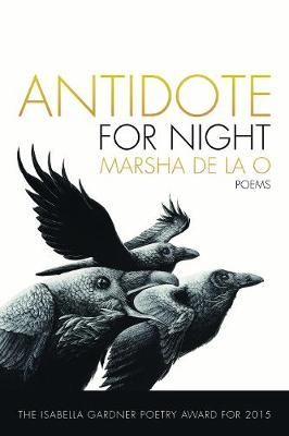 Antidote for Night - Marsha de La O