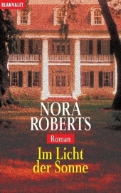 Im Licht der Sonne - Nora Roberts