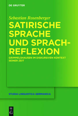 Satirische Sprache und Sprachreflexion - Sebastian Rosenberger