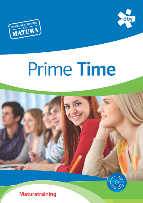 Prime Time, Maturatraining mit Audio-CD - Georg Hellmayr, Stephan Waba