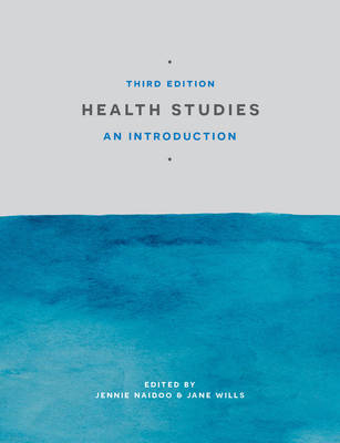 Health Studies -  Jennie Naidoo,  Jane Wills