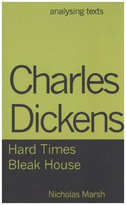 Charles Dickens - Hard Times/Bleak House -  Marsh Nicholas Marsh