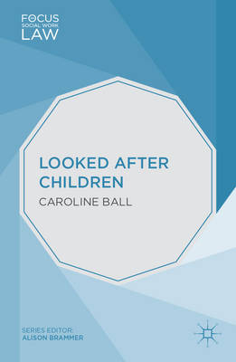 Looked After Children -  Ball Caroline Ball