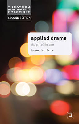 Applied Drama -  Nicholson Helen Nicholson