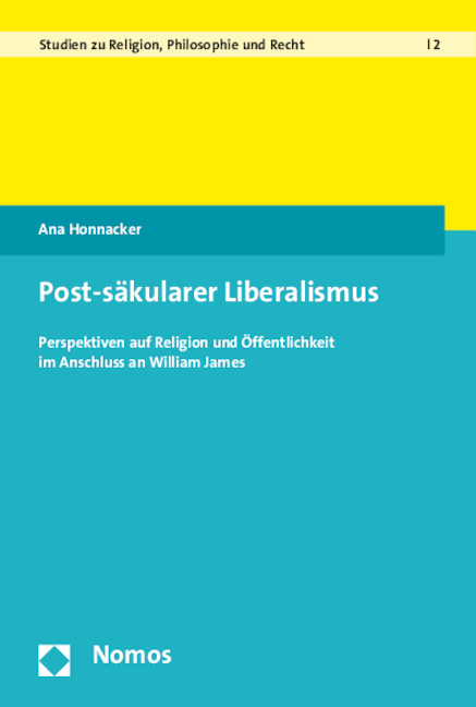 Post-säkularer Liberalismus - Ana Honnacker