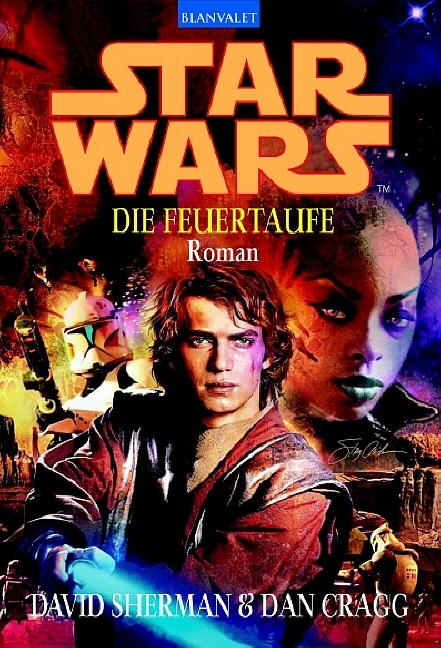 Star Wars - Die Feuertaufe - David Sherman, Dan Cragg