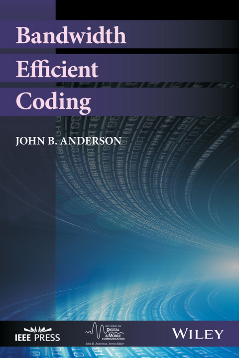 Bandwidth Efficient Coding -  John B. Anderson