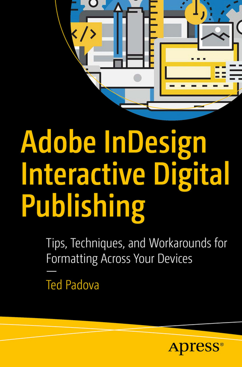 Adobe InDesign Interactive Digital Publishing -  Ted Padova