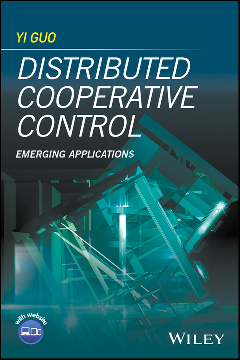 Distributed Cooperative Control -  Yi Guo