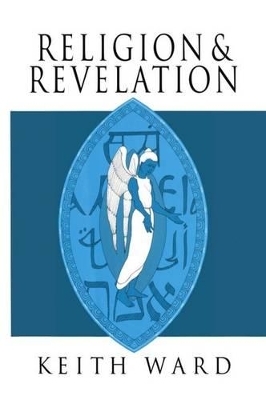 Religion and Revelation - Keith Ward