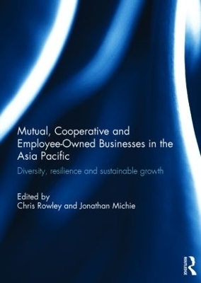 Mutual, Cooperative and Employee-Owned Businesses in the Asia Pacific - 