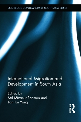 International Migration and Development in South Asia - 