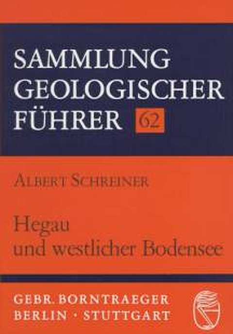 Hegau und westlicher Bodensee - Albert Schreiner