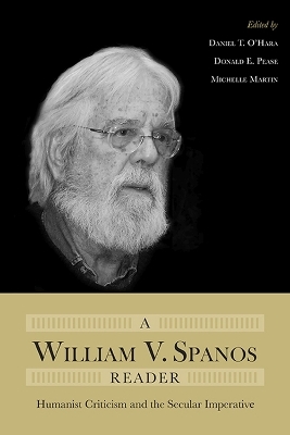 A William V. Spanos Reader - 
