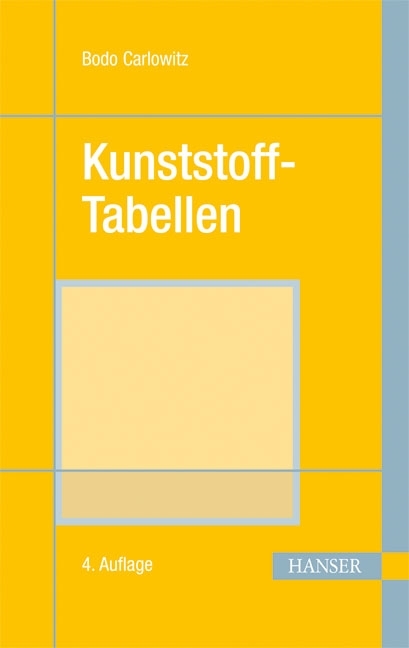 Kunststoff-Tabellen - Bodo Carlowitz