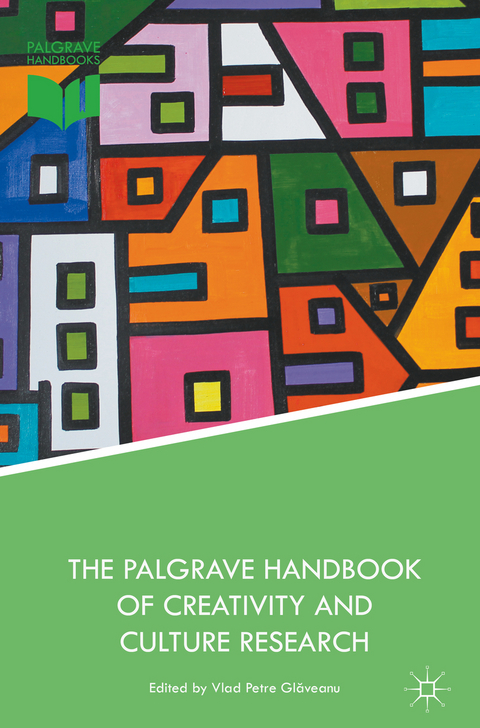Palgrave Handbook of Creativity and Culture Research - 
