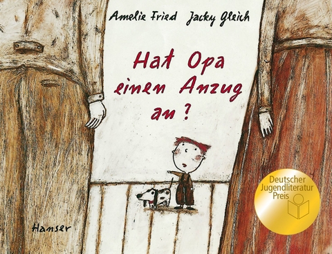 Hat Opa einen Anzug an? - Amelie Fried