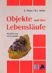 Objekte und ihre Lebensläufe - Sally Shlaer, Stephen J Mellor