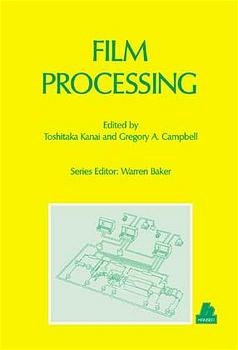 Film Processing - Toshitaka Kanai, Gregory A Campbell