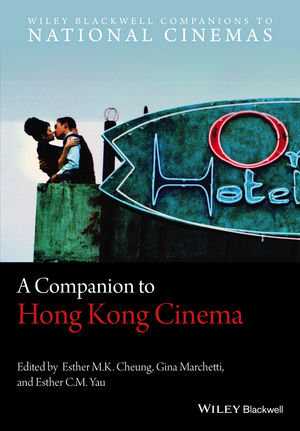 A Companion to Hong Kong Cinema - 